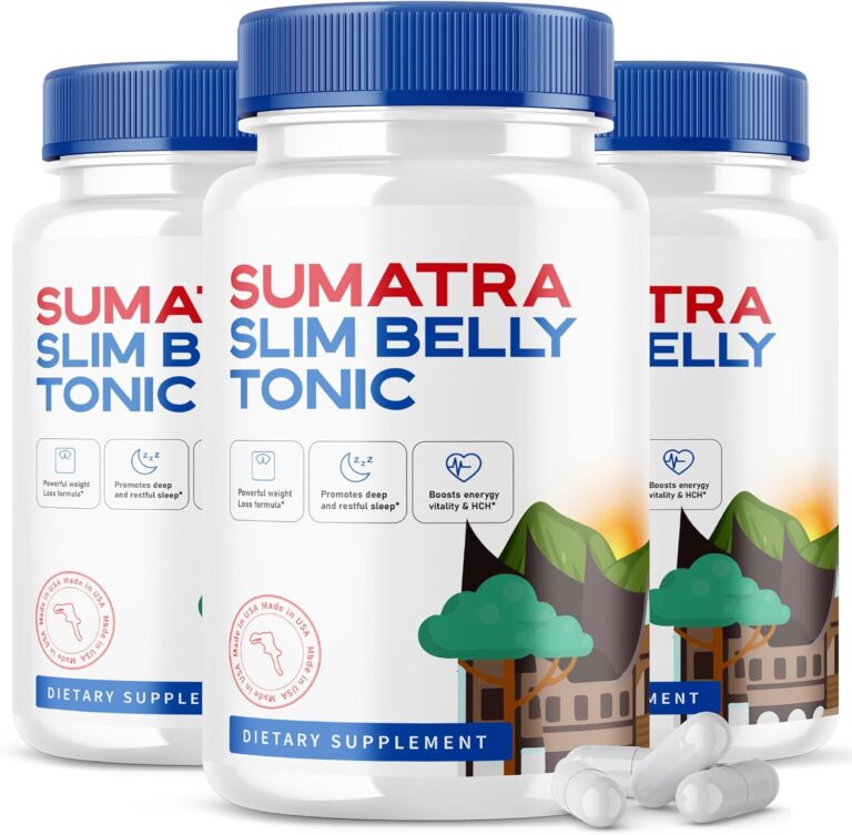 Sumatra Slim Belly Tonic Review: A Natural Supplement for Effective Weight Loss